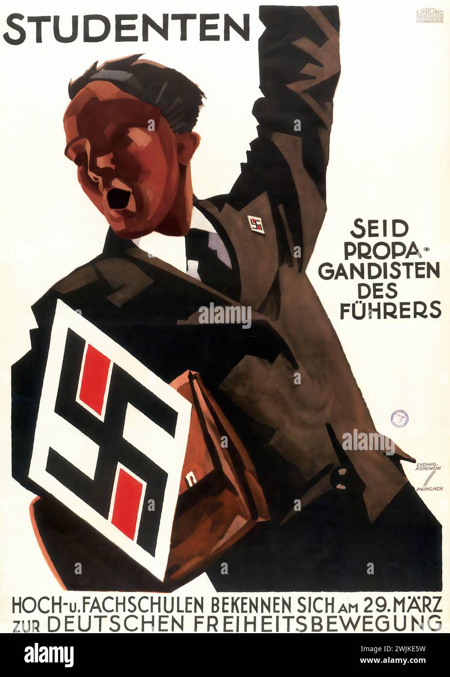 Studenten Seid Propagandisten des Führers Deutsche Vintage-Werbung, die die Studenten dazu drängt, die Nazi-Bewegung zu unterstützen, mit einem hochstilisierten Bild von Hitler mit einem Hakenkreuz, das für den aggressiven Propagandastil der Epoche repräsentativ ist Stockfoto