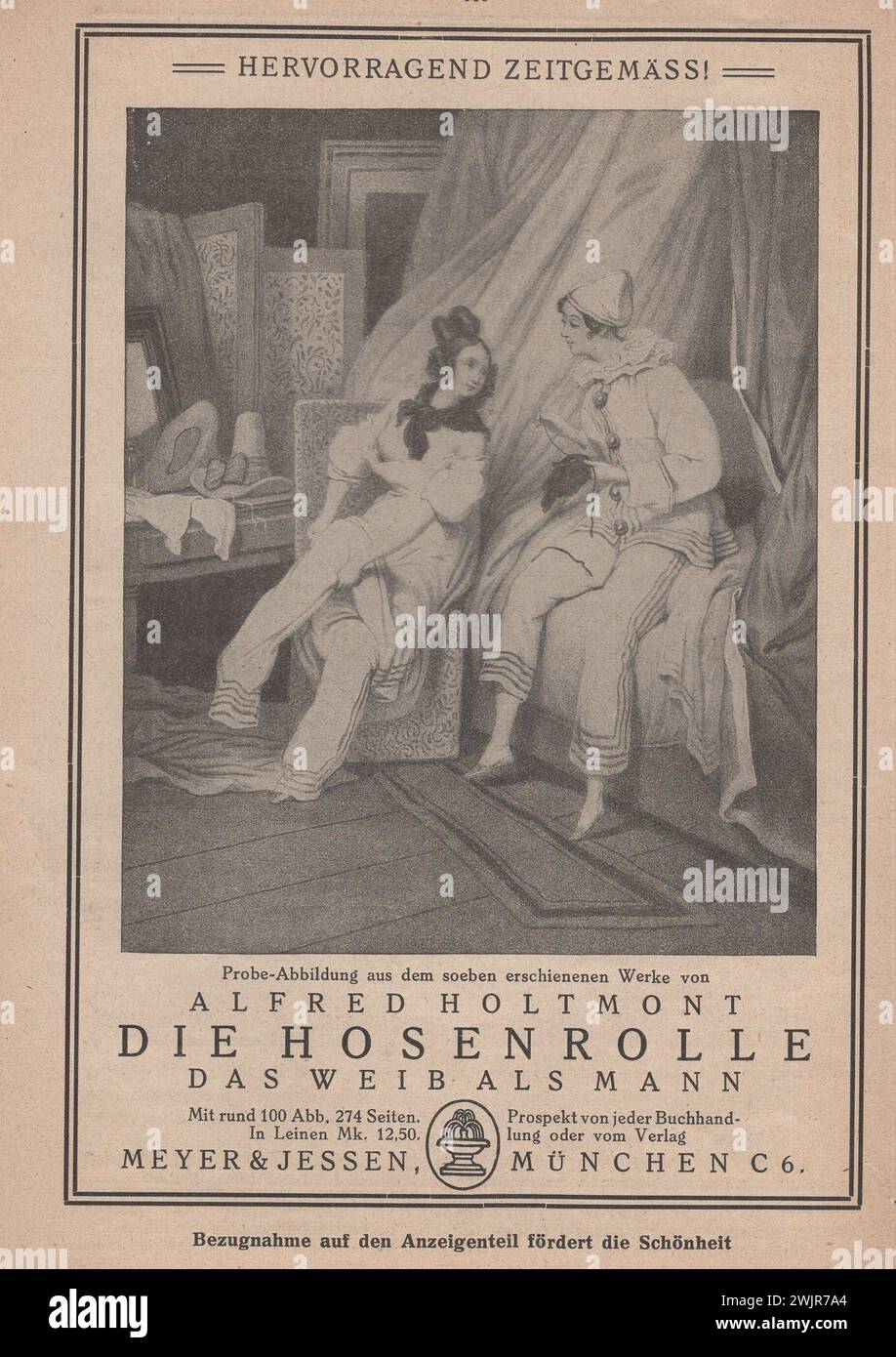 Die Schönheit, Verlag der Schönheit, Dresden 1910er - 1920er Jahre, Künstlermagazin / deutsches Kunstmagazin / Deutsche Anzeigen aus den 1910er-1920er Jahren / Deutsche Anzeigen / deutsche Werbung / alte deutsche Werbung / deutsche Kunstmagazin namens The Beauty, Anzeigeseiten / Hervorragend Zeitgemäss ! Alfred Holtmont : die Hosenrolle, das weib als mann. Meyer & Jessen . Alfred Holtmont Werbespot : die Hosenrolle, die Frau als Mann Stockfoto