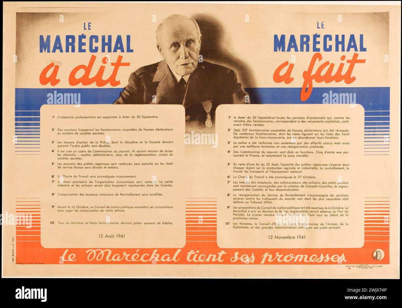 Krieg 1939-1945. Der Marschall sagte, der Marschall machte. Der Marschall hält seine Versprechen." Poster. Imprimerie Bedos & Cie Paris, 1941. Museum von General Leclerc de Hauteclocque und die Befreiung von Paris, Jean-Moulin-Museum. Poster, Vichy-Regierung, französischer Staat, Imprimerie Bedos et Cie, Marechal, Promise, Propaganda, Regime, zweiter Weltkrieg, Halt, Besatzung Stockfoto