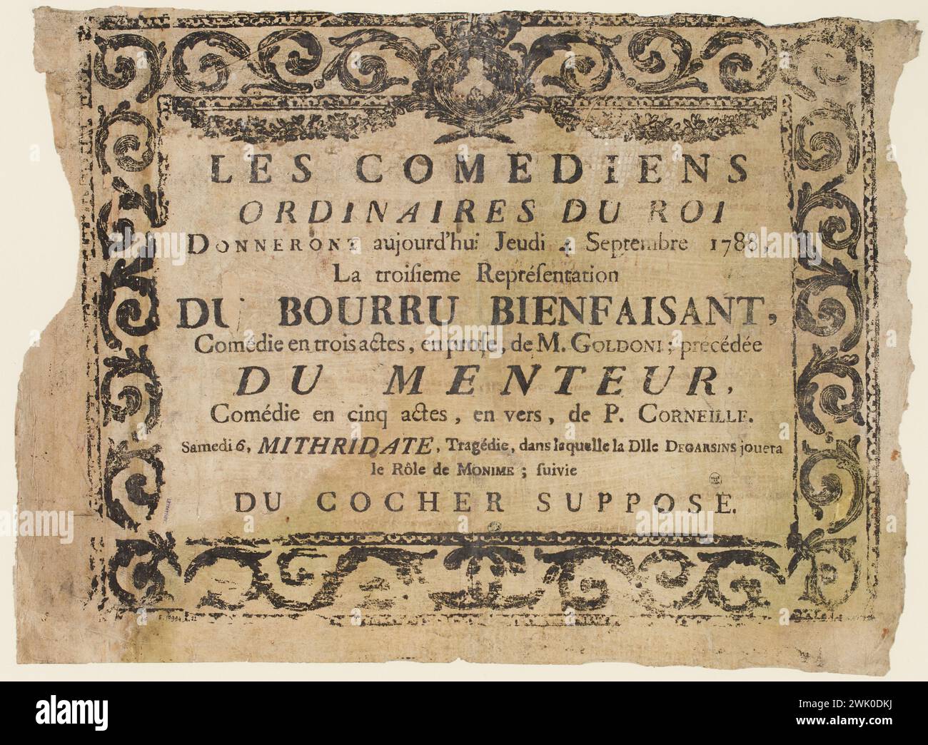 Anonym, The Comedians/Ordinary of the King/ gibt heute Donnerstag, 4. September 1788./ La dritte [sic) Darstellung/ D [u) Bruffy,/ Komödie in drei Akten, in Prosa, von M. Goldoni (eingetragener Titel ( Brief)), 1788. Holzstich und Typographie. Carnavalet Museum, Geschichte von Paris. Werbung, Theater, Paris, 6. Arrondissement, Truppe, Comedy, Carlo Osvaldo Goldoni (1707-1793), Pierre Corneille (1606-1684), Louise Desgarcins (Magdelaine Marie des Garcins, dit) (1769-1797), typographisches Poster, Aufsicht Dekorative Geldstrafen, Blumengirlanden, hohe Vignettenmitte mit Fleurdelysé-Schild, Stockfoto