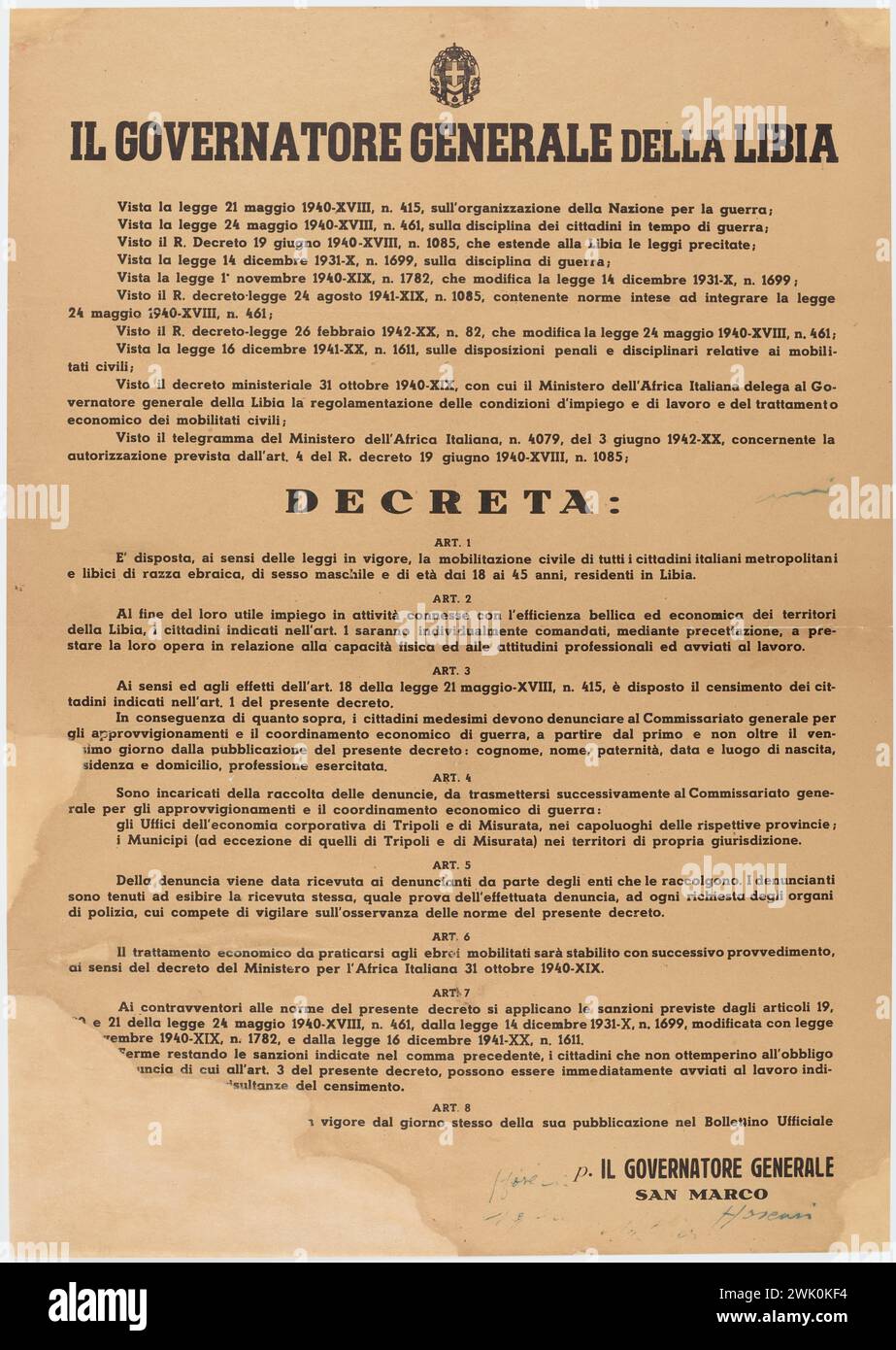 San Marco, Francesco, Vize governatore, italienisches Poster: He governatore General della libia, Decreta Art. 1 bis 8 (Libyen) (Titel verliehen), 1942. Bedrucktes Papier. General Leclerc Museum der Befreiung von Paris - Jean Moulin Museum. Stockfoto