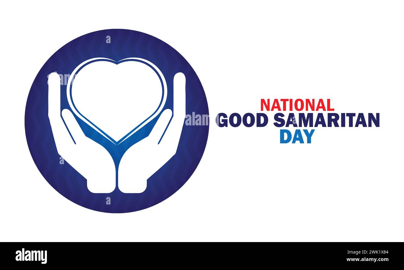 Hintergrundbild zum nationalen Good Samaritan Day mit Typografie. Nationaler Good Samaritan Day, Hintergrund Stock Vektor