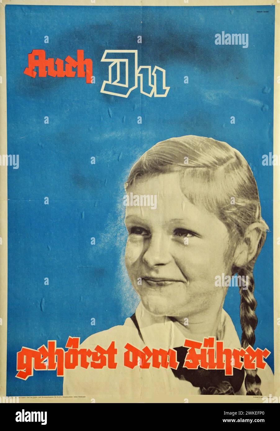 Auch du gehörst dem Führer. Museum: Privatsammlung. Autor: Unbekannter Künstler. Stockfoto