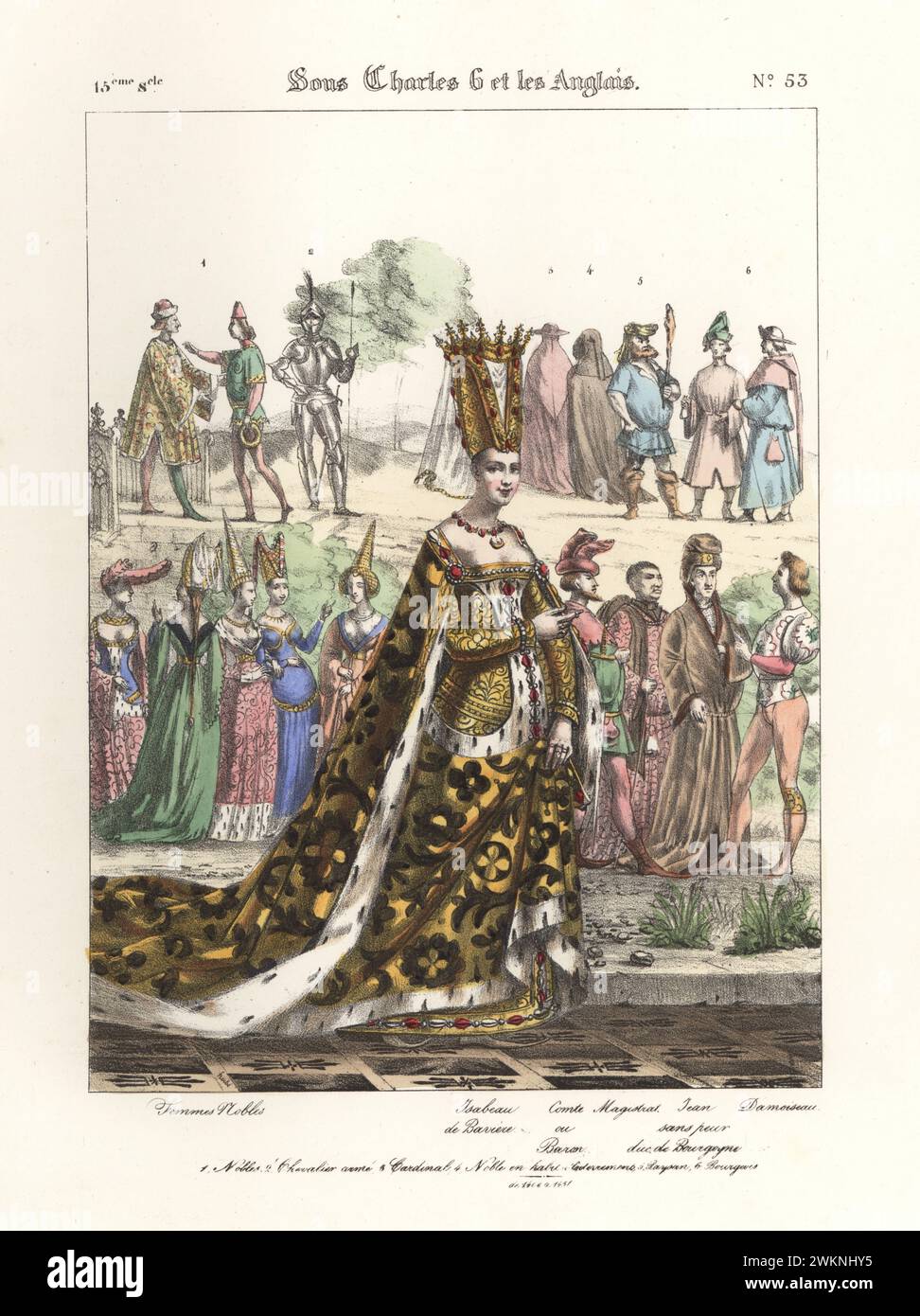 Isabeau von Bayern, Königin von Frankreich von König Karl VI., Johann der Furchtlose, Herzog von Burgund, mit Adligen und Mägden. Femme Nobles, Isabeau de Baviere, Comte ou Baron, Magistrat, Jean sans Peur, Duc de Bourgogne, Damoiseau. Sous Charles 6 et les Anglais. Handkolorierte Lithografie von Godard nach einer Illustration von Charles Auguste Herbé aus seinen eigenen Kostümen Francais, Civils, Militaires et Religieux, französische Kostüme, Militär und Ordensleute, Maison Martinet, Paris, 1837. Stockfoto