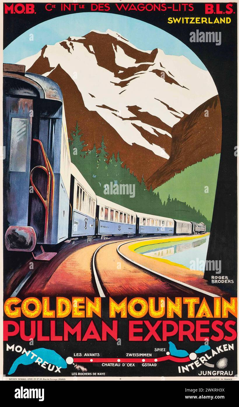 Vintage-Reiseposter. 'Golden Mountain - Pullman Express' MOB - Montreux nach Interlaken Schweiz von Roger Broders, CA. 1930er Jahre Stockfoto