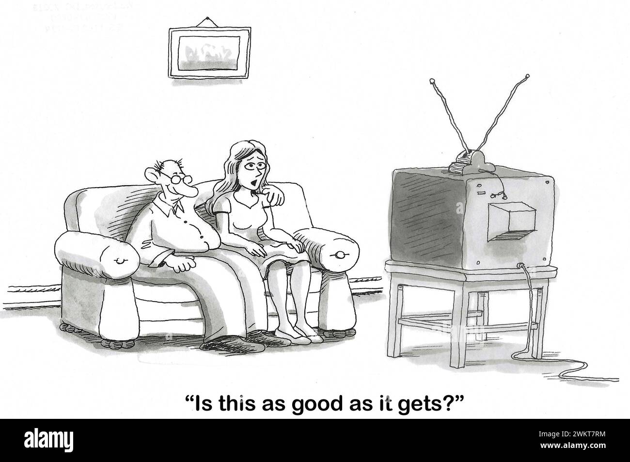 BW Cartoon von einem Paar, sie attraktiv, er sieht nicht so, fernsehen. Die Frau fragt sich plötzlich: "Ist das so gut, wie es geht?" Stockfoto