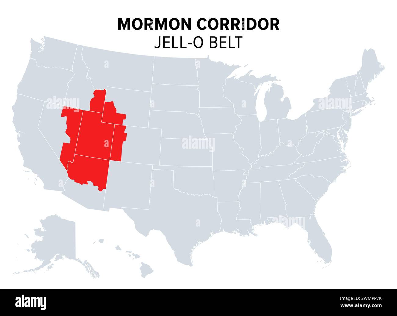 Mormonenkorridor der Vereinigten Staaten, Beinamen Jell-O-Gürtel, politische Karte. Die mormonische Kulturregion oder der Gürtel des Buches Mormon. Stockfoto