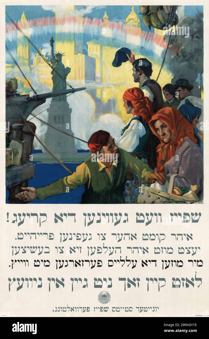 Farblithographie des Ersten Weltkriegs von Charles Edward Chambers, das Einwanderer zeigt, die im Hafen von New York ankommen, mit der Freiheitsstatue unter einem Regenbogen. Bildunterschrift (übersetzt aus dem jiddischen): „Essen wird den Krieg gewinnen. Du bist hergekommen, um Freiheit zu suchen. Jetzt musst du helfen, sie zu bewahren. Weizen wird für die Verbündeten gebraucht. Nichts verschwenden Stockfoto