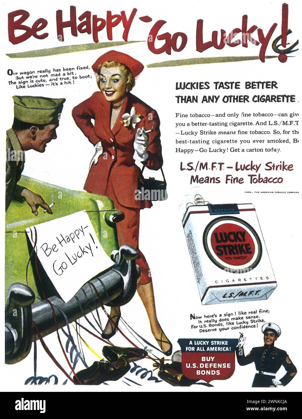1951 Werbung für Lucky Strike Zigaretten. M.F.T. bedeutet feiner Tabak. „Sei glücklich – geh Glück!“. „Kauf US-Verteidigungsanleihen.“ Stockfoto