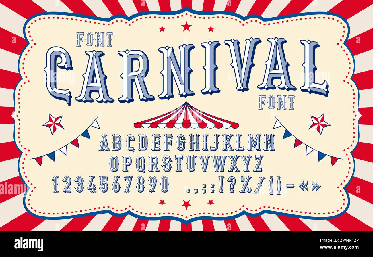 Retro-Karnevalstyp oder Zirkusschrift und Vintage-Schrift für Unterhaltung, Vektor-englisches Alphabet. Jahrmarkt-Karneval oder Zirkus Schriftart Typografie Buchstaben für Vergnügungspark oder Festzelt und Clowns Show Stock Vektor