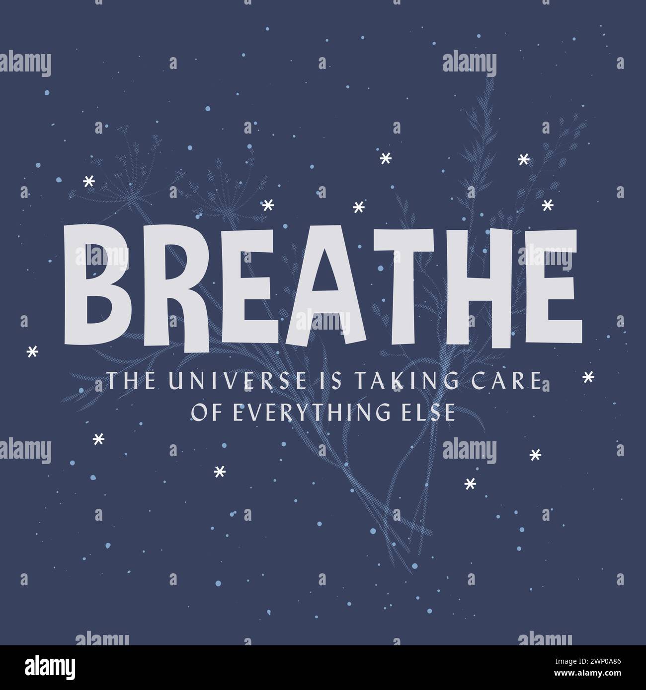 Breathe the the Universe kümmert sich um alles andere Typografie-Slogan, Vektor-Illustration-Design für Modegrafiken, T-Shirt-Prints, Poster. Stock Vektor