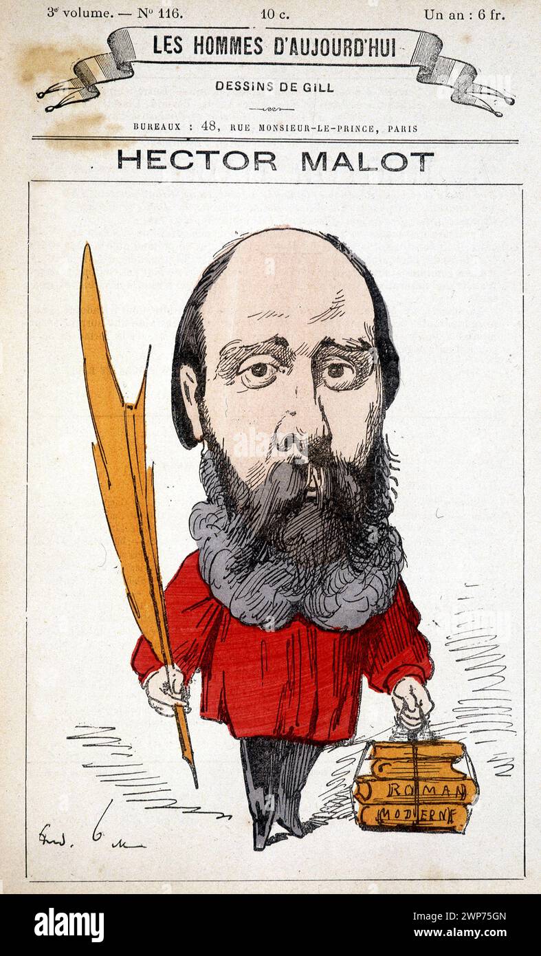 Karikatur von Hector Malot, französischer Schriftsteller (1830-1907) - von Gill, aus Les Hommes d'Aujourd'hui, 19. Jahrhundert Stockfoto
