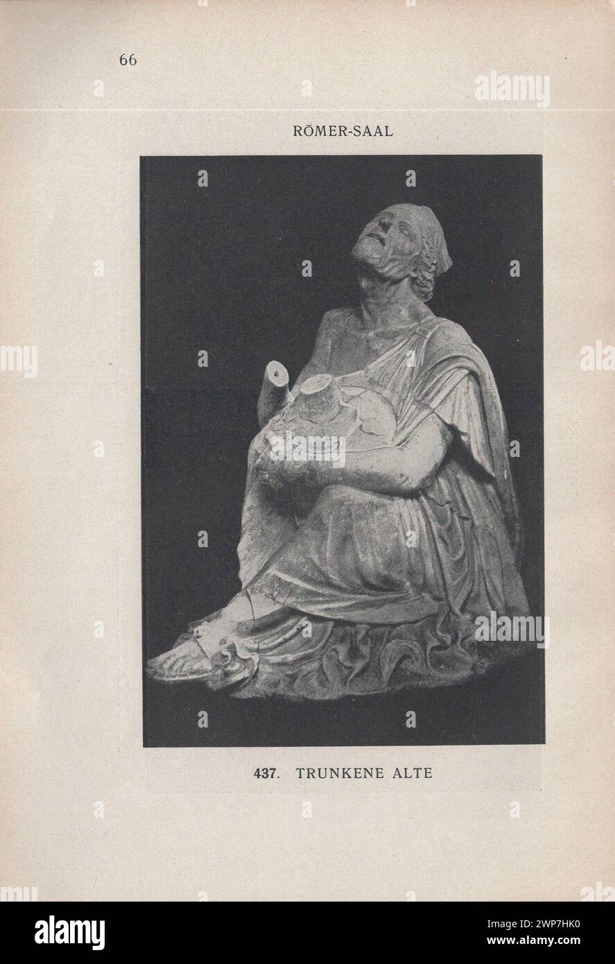 Adolf Furtwängler : Glyptothek 1907 / Illustrierter Katalog der Glyptothek König Ludwigs I. zu München / Kastner & Callwey, 1907 / illustrierter Katalog der Glyptothek König Ludwig I. in München 1907 / Römer Saal - Römischer Saal / Trunkene alte - betrunkener alter Mann - betrunkener alter Mann Statue Stockfoto