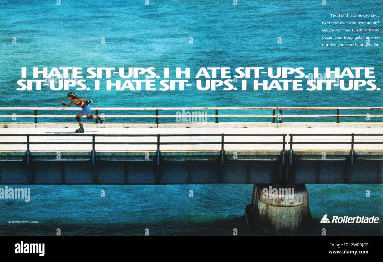 1992 Inline-Blade-Werbung. „Ich hasse Sit-UPS.“ Stockfoto