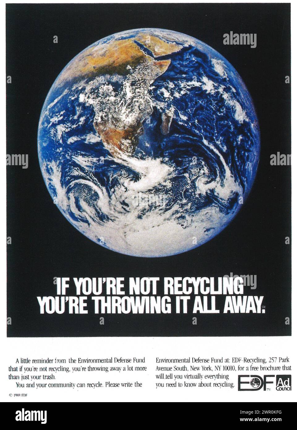 1994 Ad Für Den Environmental Defense Fund. "Wenn du nicht recyceln willst, wirf alles weg." Stockfoto