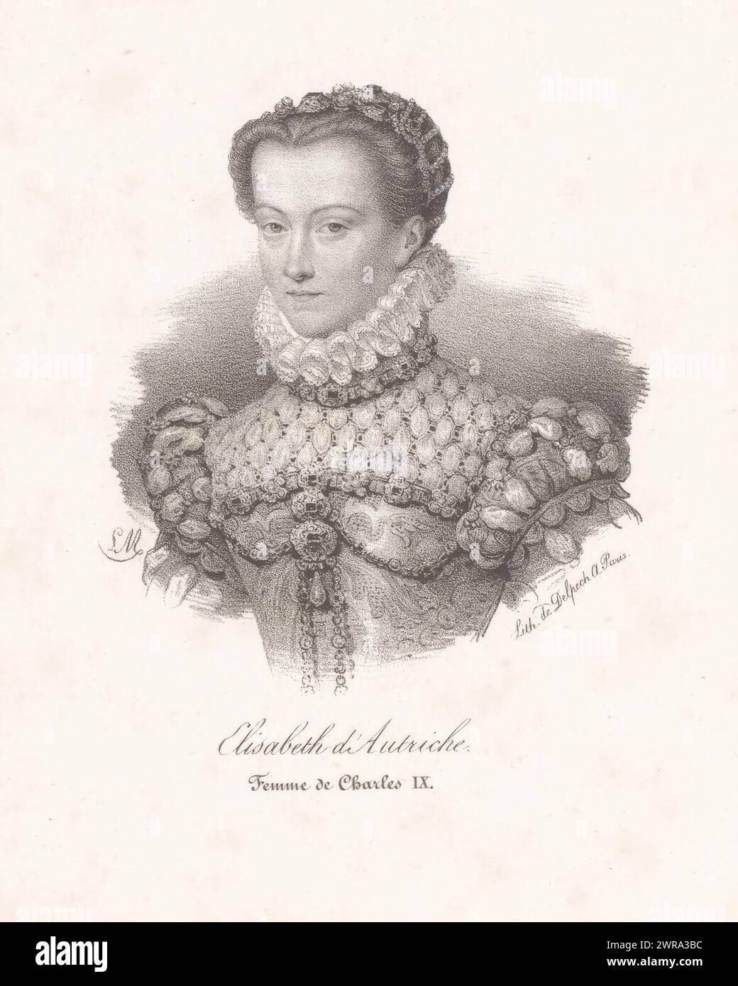 Porträt von Elisabeth von Österreich, Königin von Frankreich, Elisabeth d'Autriche. Femme de Charles IX (Titel über Objekt), Druckerei: Nicolas Maurin, Drucker: veuve Delpech (Naudet), Paris, 1825 - 1842, Papier, Höhe 273 mm x Breite 180 mm, Druck Stockfoto