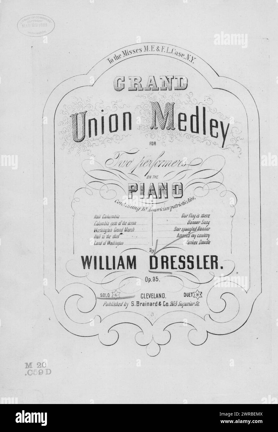 Grand Union Medley mit 15 patriotischen Melodien, Dressler, William (Komponist), S. Brainard & Co., Cleveland, 1889., Vereinigte Staaten, Geschichte, Bürgerkrieg, 1861-1865, Lieder und Musik Stockfoto