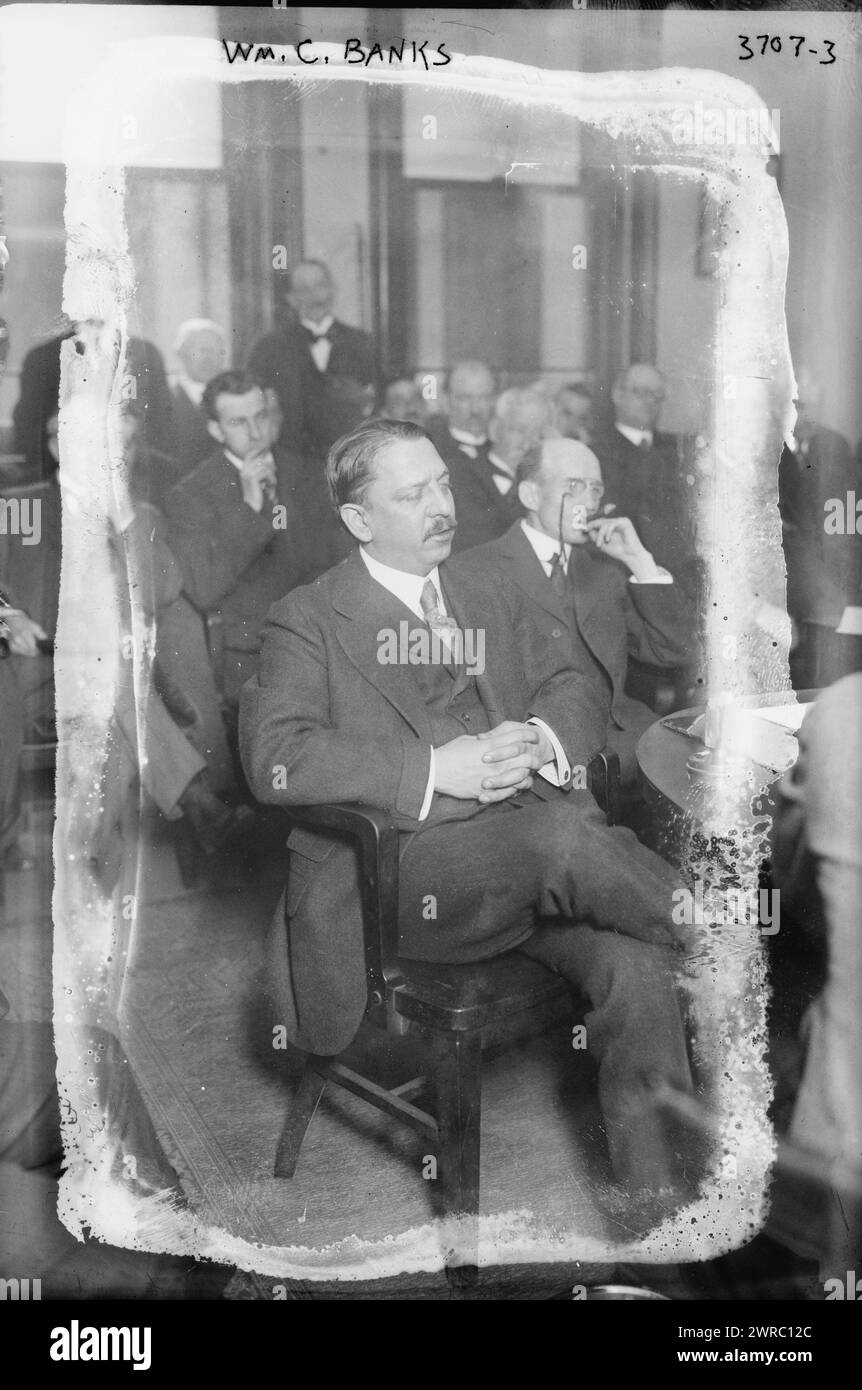 Wm. C. Banks, Foto zeigt William C. Banks, ehemaliger Geschäftspartner von Robert C. Woods, der im Dezember 1915 eine Aussage vor dem Komitee unter dem Vorsitz von Senator George F. Thompson zwischen CA gab. 1910 und ca. 1915, Glasnegative, 1 negativ: Glas Stockfoto