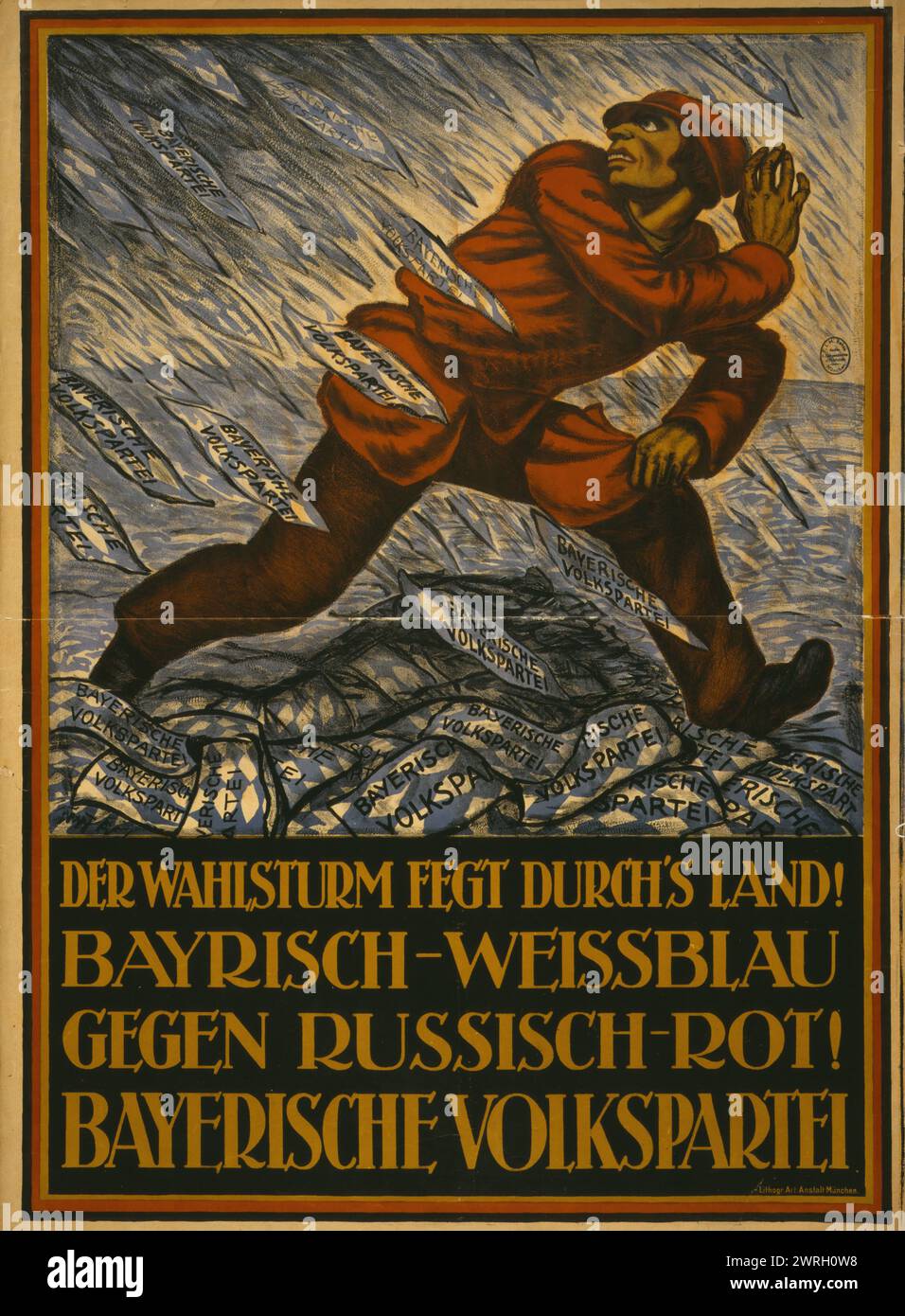 Der Wahlsturm zieht durch das Land! Bayerisches weiß und Blau gegen russisches Rot! Bayerische Volkspartei, 1919. Private Sammlung Stockfoto