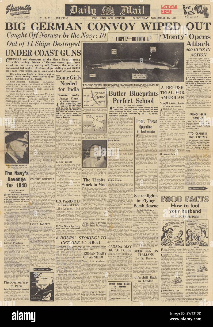1944 Daily Mail-Titelseite berichtet über den Untergang der Tirpitz, den deutschen Konvoi vor Norwegen, Hitler wird operiert, die zweite Armee der Briten in Richtung der deutschen Grenze vormarschiert und Karl Hulton wegen Mordes an George Heath angeklagt Stockfoto