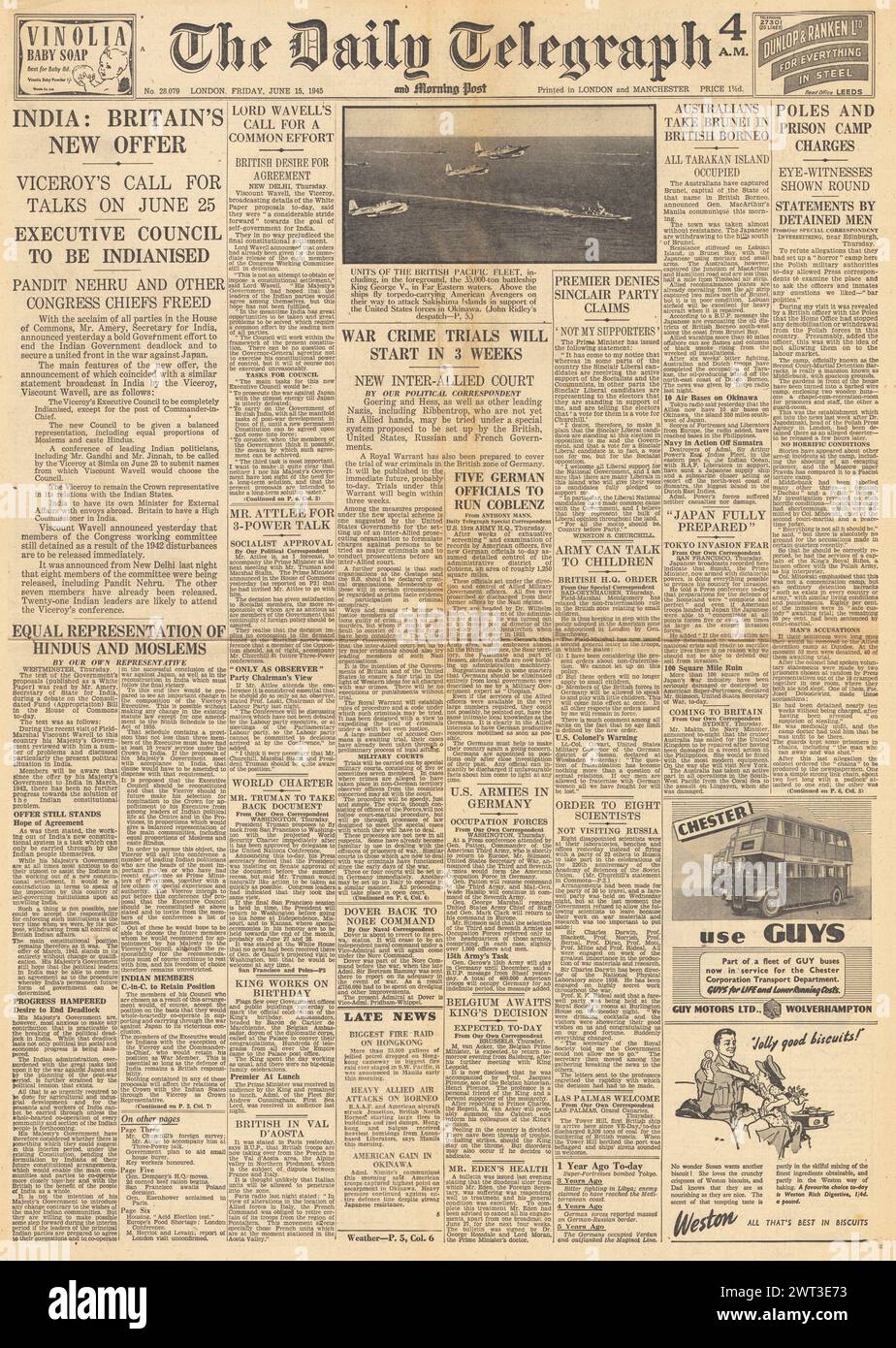 1945 die Titelseite des Daily Telegraph berichtet, dass Wavell einen neuen Deal für Indien verkündet, Kriegsverbrecherprozesse beginnen und australische Truppen Brunei erobern Stockfoto