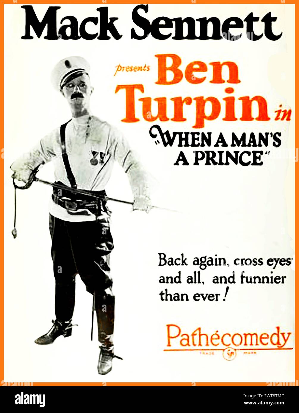 Ein Poster von Mack Sennet 1926 mit einem überäugigen Ben Turpin in When a man's a Prince (Pathecomedy), in dem er mit Madeline Hurlock, Dave Morris und Blanche Payson spielte. Bernard „Ben“ Turpin (ca. 1869–1940) war ein US-amerikanischer Komiker und Schauspieler, der sich durch seine Arbeit in Stummfilmen besonders in Erinnerung hielt. Stockfoto