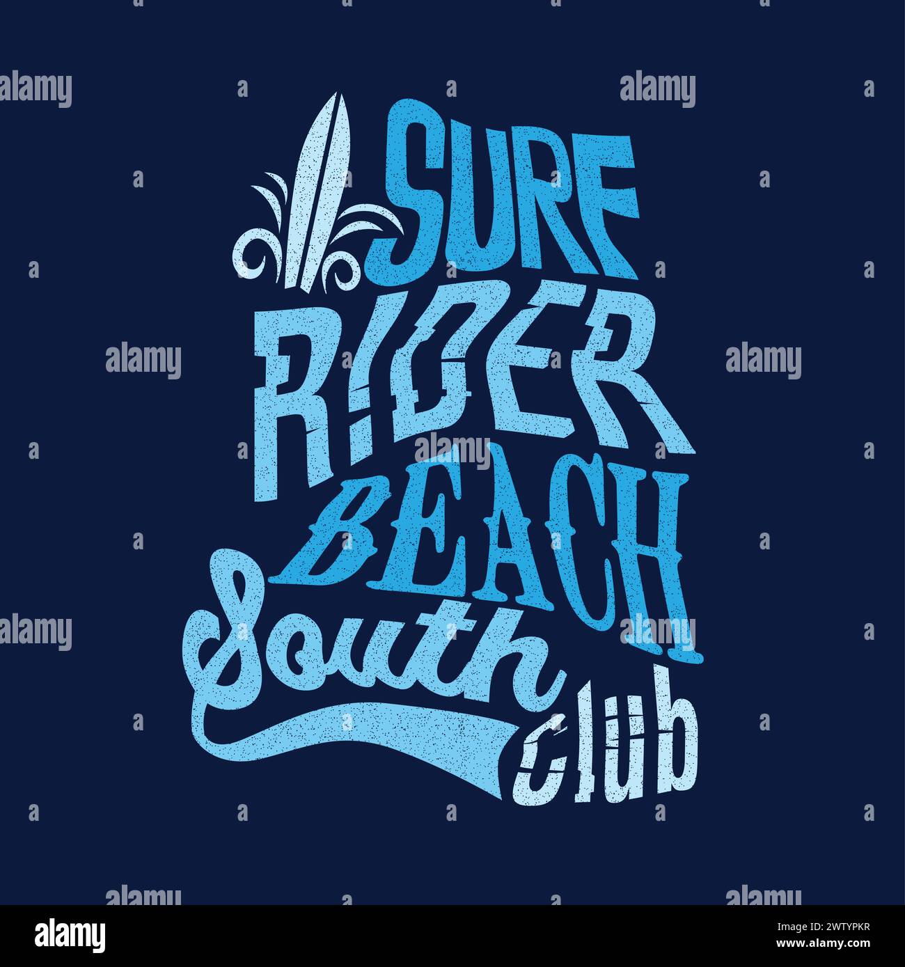 Surf Rider Typografie Surfen Strand Süd Club typografisches Poster Distress T-Shirt Druck Design Vektor Stock Vektor