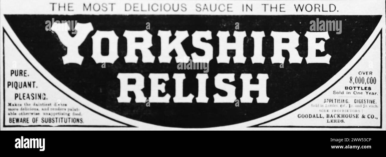 Werbung für Yorkshire Relish, produziert von Goodall, Blackhouse and Co, Leeds. Schwarz-weiß. Foto aus einer Zeitschrift, die ursprünglich 1898 veröffentlicht wurde. Stockfoto