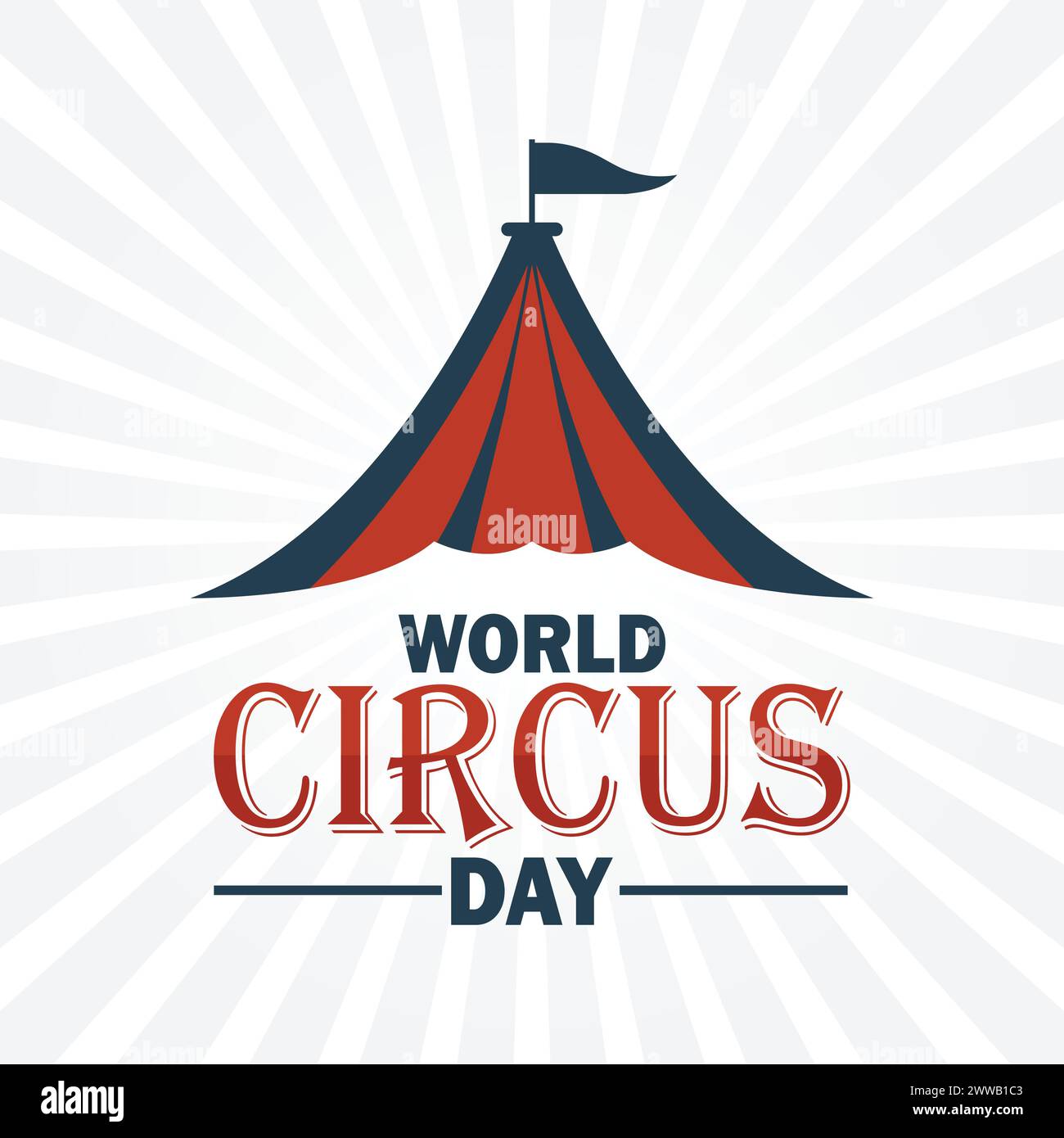 World Circus Day. Urlaubskonzept. Vorlage für Hintergrund, Banner, Karte, Poster mit Textbeschriftung Stock Vektor