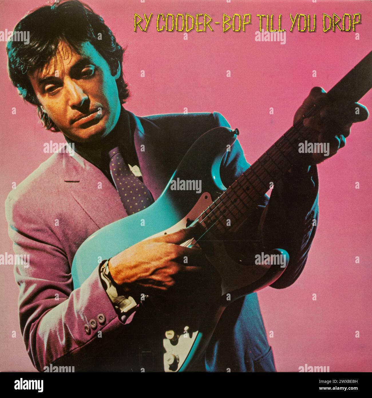 BOP Till You Drop Album des US-amerikanischen Musikers Ry Cooder, Vinyl-LP-Cover Stockfoto