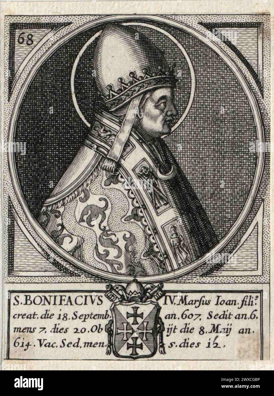 Ein Stich von Papst Bonifatius IV. Aus dem Jahr 1580, der von 608 bis 615 Jahre alt war. Er war der 67. Papst. Stockfoto