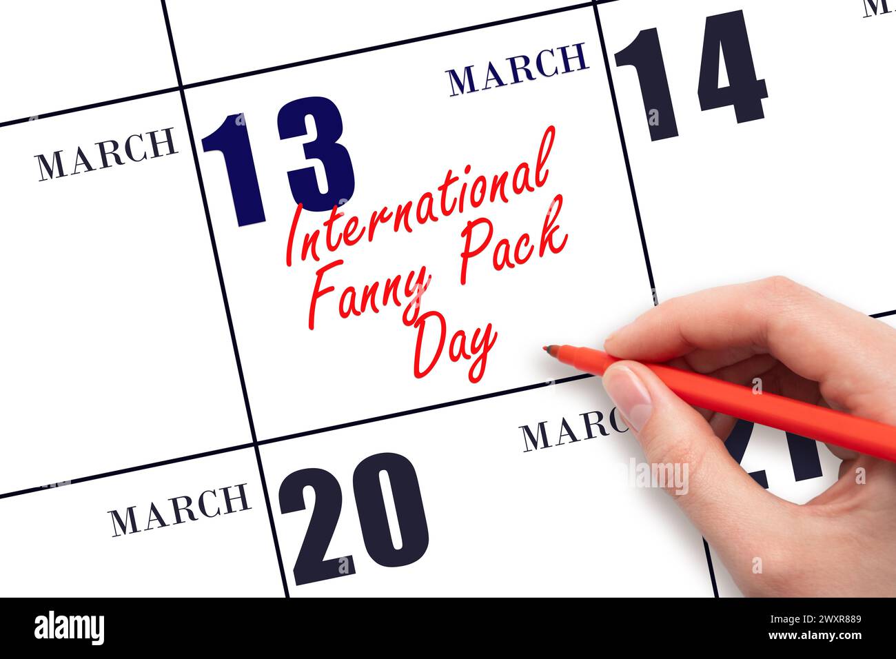 März. Handschrift International Fanny Pack Day am Kalenderdatum. Speichern Sie das Datum. Urlaub. Tag des Jahres-Konzept. Stockfoto