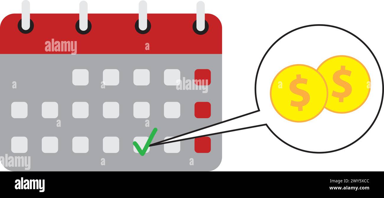 Erfolgreiche Gehaltszahlung. Zahlungsplan nach Kalender und Häkchen, Datum der Steuer- oder Gutschrift, Darlehensdatum. Geldplan. Budgeteinkommen - Tag Stock Vektor