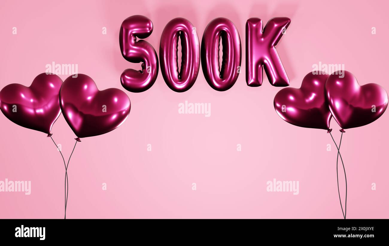 500k, 500000 Follower Abonnenten mögen Feier Hintergrund mit herzförmigen Helium Luftballons und Ballontexten auf rosa Hintergrund. Stockfoto