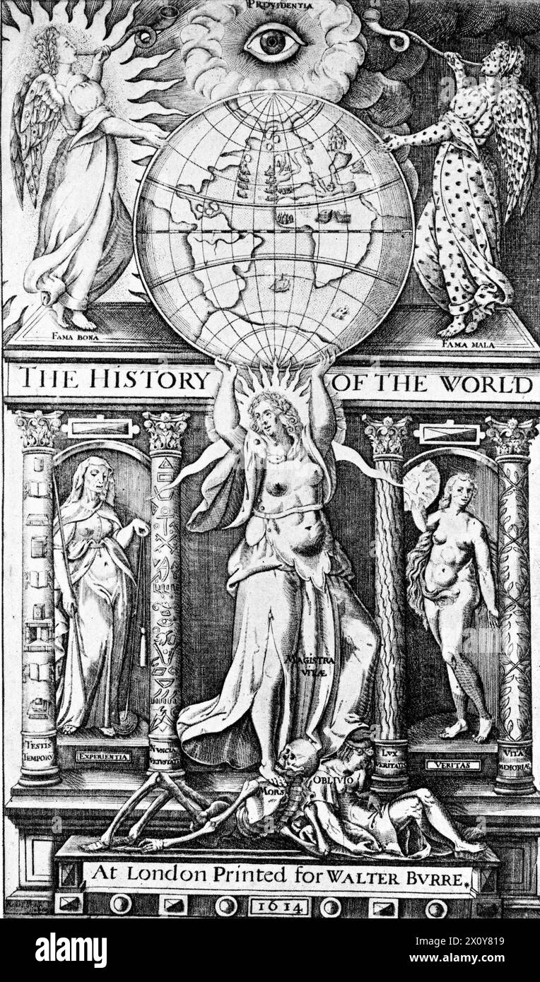 Die Titelseite von Sir Walter Raleigh's The History of the World, 1614. Von Renold Elstracke (1570-nach 1625). Die Geschichte der Welt (The History of the World, in Five Bookes) umfasst den Verlauf der Geschichte der Menschheit von der Genesis bis zur Eroberung Makedons durch Rom. Stockfoto