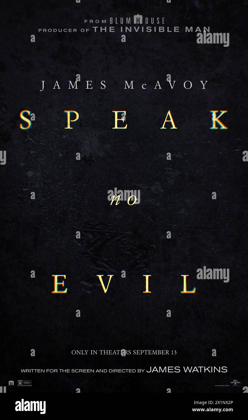 Speak No Evil (2024) von James Watkins mit James McAvoy, Aisling Franciosi und Dan Hough. Eine Familie, die eingeladen wird, ein Wochenende in einem idyllischen Landhaus zu verbringen, verwandelt sich vom Traumurlaub in einen psychologischen Albtraum. US Advance Poster.***NUR REDAKTIONELLE VERWENDUNG*** Credit: BFA / Universal Pictures Stockfoto