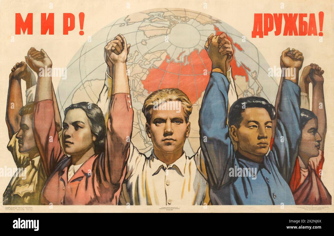 Russisches Vintage-Poster sowjetische Propaganda - Weltfrieden und internationale Freundschaft, V. Iwanow 1953 - kommunistisches Poster Stockfoto