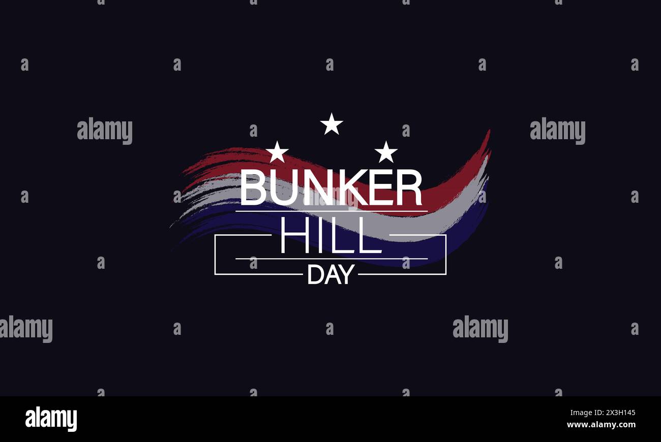 Feiern Sie den Bunker Hill Day mit einer atemberaubenden Textabbildung Stock Vektor