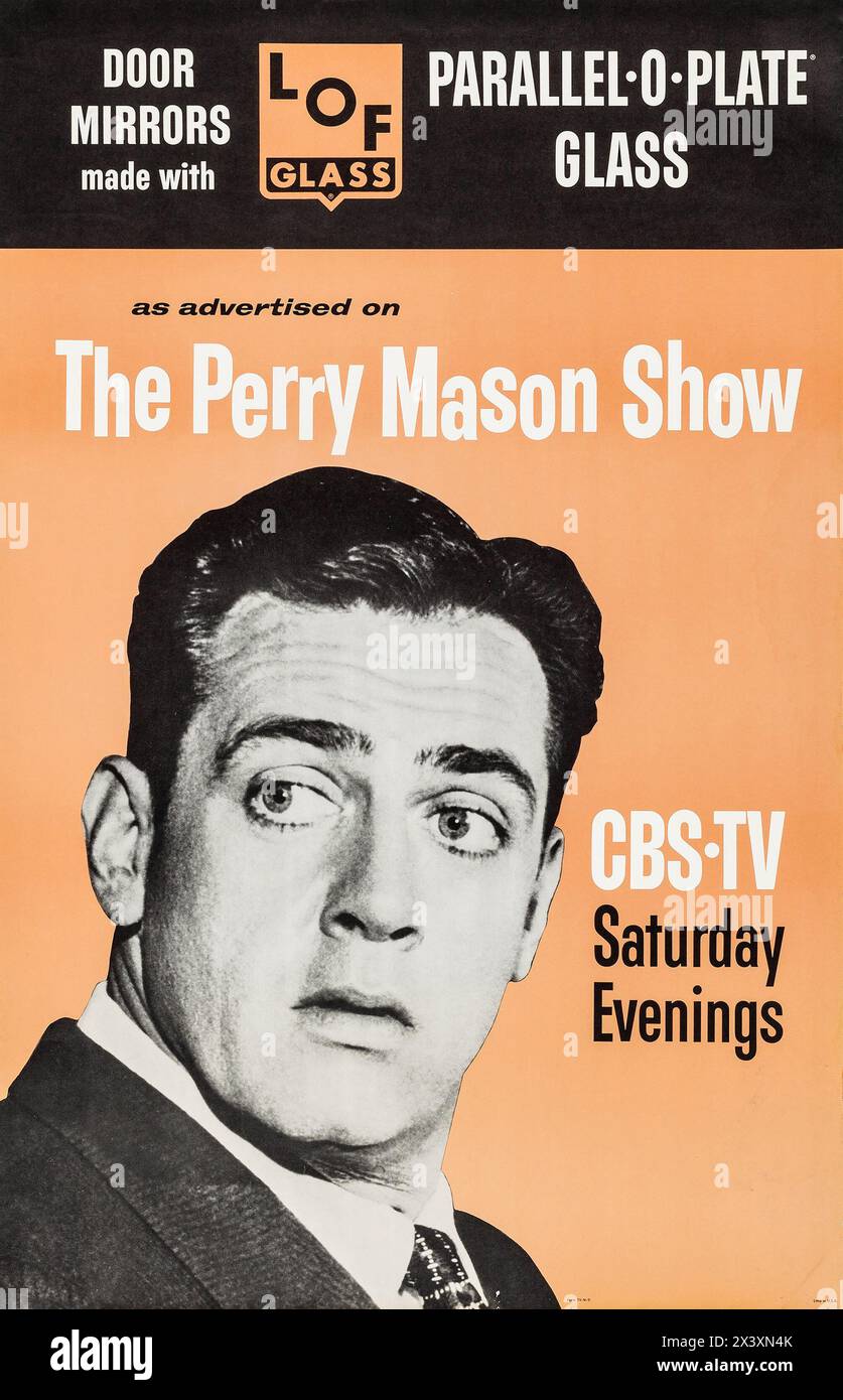 The Perry Mason Show for LOF Glass (CBS - LOF Glass, 1960er). TV-Werbeplakat (Raymond Burr als Perry Mason). Stockfoto