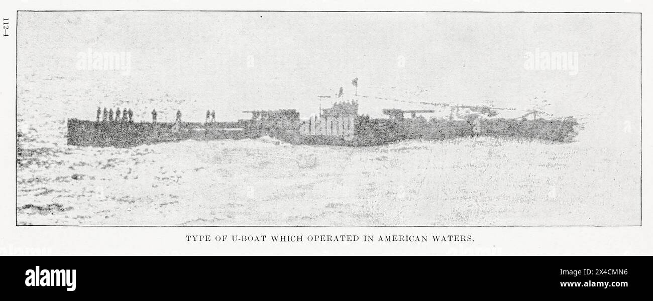 Typ des U-Boots, das in amerikanischen Gewässern von den Vereinigten Staaten aus mit deutschen U-Booten an der Atlantikküste der Vereinigten Staaten und Kanadas betrieben wurde. Office of Naval Records and Library, Veröffentlichungsdatum 1920 Stockfoto