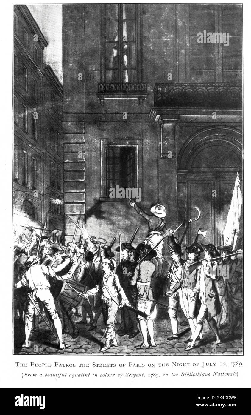 The People Patrol the Street of Paris in der Nacht des 12. Juli 1789 von der französischen Revolution vom Alter Ludwigs 14 bis zur Ankunft Napoleons von Wheeler, Harold Felix Baker, veröffentlicht 1913 Stockfoto