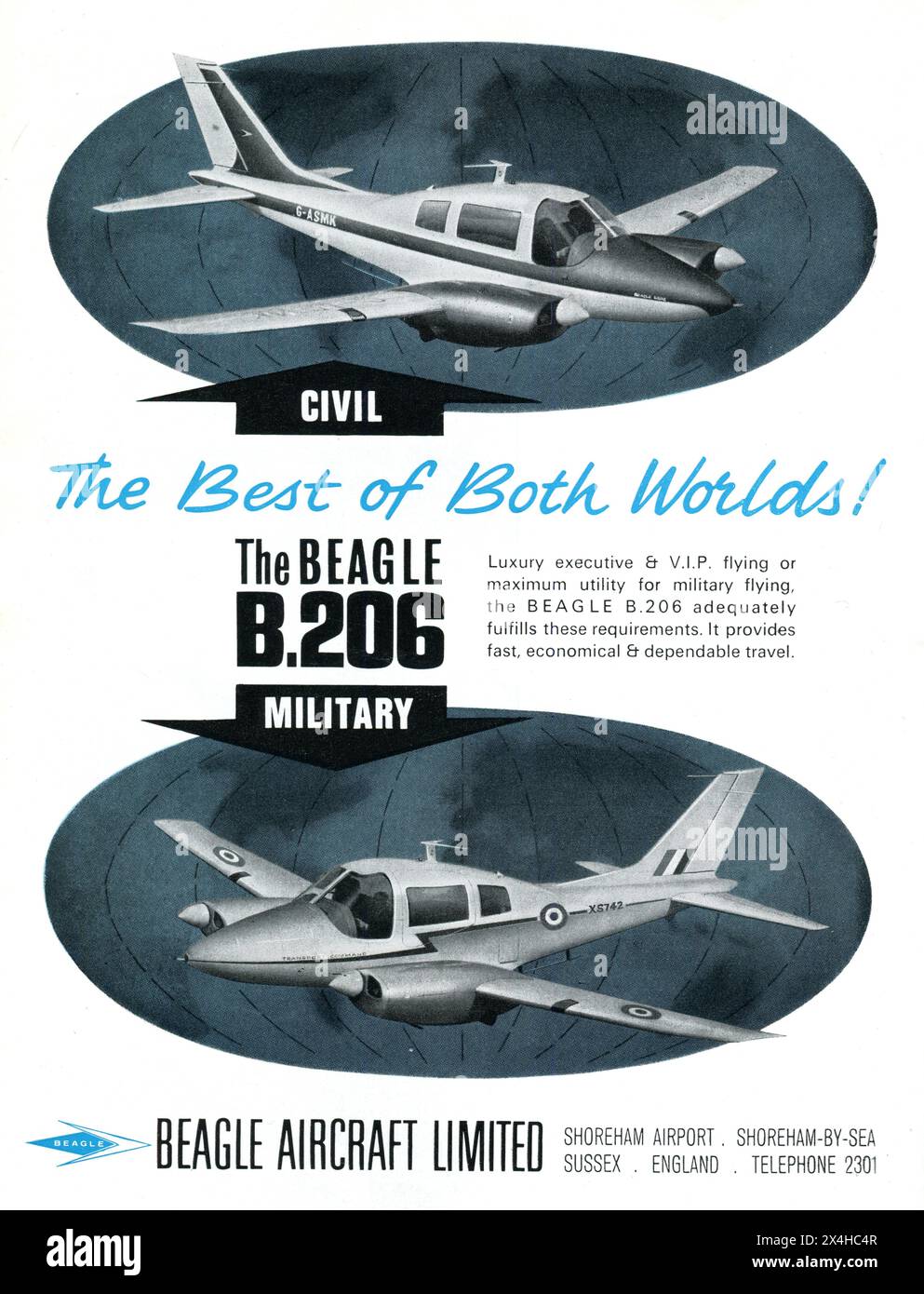 Eine Werbung von Beagle Aircraft Limited aus dem Shoreham Airport, Shoreham-by-Sea, Sussex aus dem Jahr 1964, die für ihr leichtes Flugzeug B.206 wirbt. Sowohl die zivile als auch die militärische Version sind mit dem Slogan „das Beste aus beiden Welten“ versehen. Die B.206 war ein siebensitziges Verbindungs- und Kommunikationsflugzeug mit Doppelkolbenmotor. Der Prototyp absolvierte seinen ersten Flug am 15. August 1961 und ging zwischen 1964 und 1969 in Produktion. Stockfoto