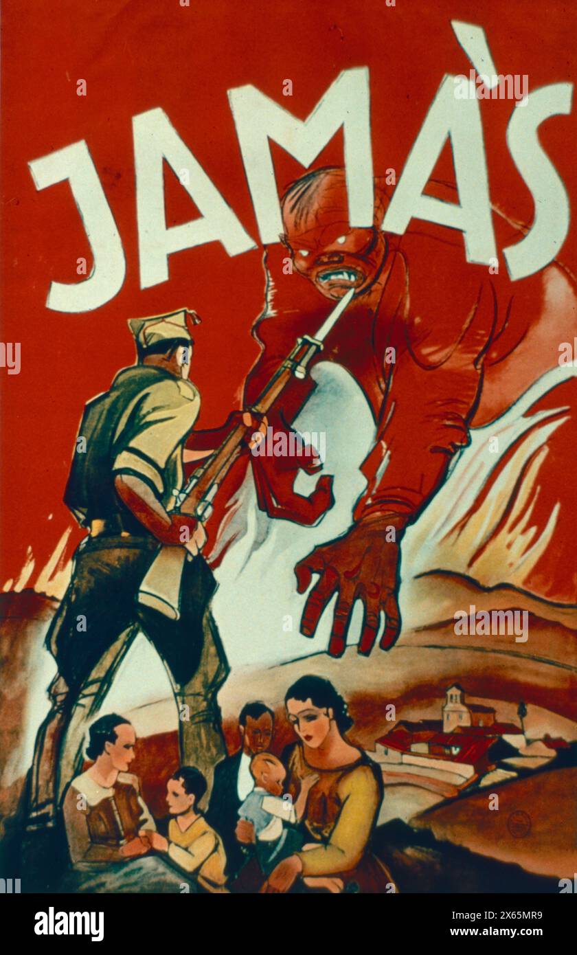 Spanisches faschistisches Propagandaplakat nie während des Bürgerkriegs 1937 Stockfoto