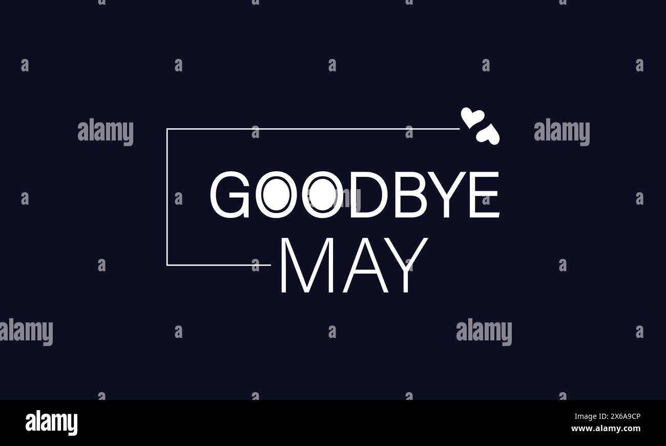Designer Goodbye May Stilvolle Textabbildung Stock Vektor