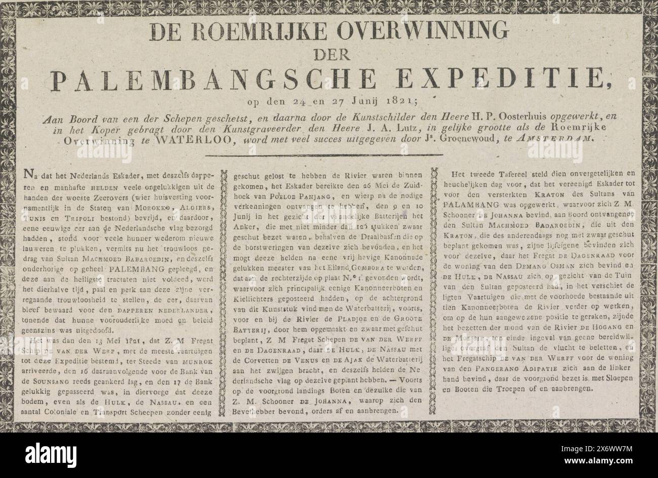 Erklärung des Abdruckes des Sieges auf Palembang, 1821, der ruhmreiche Sieg der Palembang-Expedition, 24. Und 27. Juni 1821 (Titel auf Objekt), Textblatt mit gedruckter Erklärung der Darstellung des Abdruckes des Sieges während der zweiten Expedition nach Palembang, 24. Juni 1821. Text in drei Spalten, in einem dekorativen Rahmen von Verrundungen., Textblatt, Verlag: J. Groenewoud, (auf dem Objekt erwähnt), Amsterdam, 1821, Papier, Buchdruck, Höhe, 258 mm x Breite, 470 mm Stockfoto