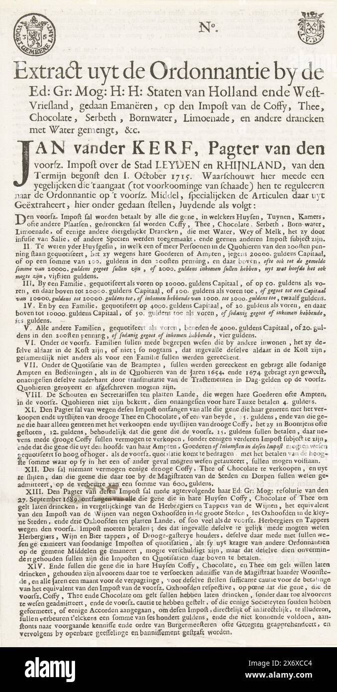 Impost on the Drinks Coffee, Tea, Chocolate etc, 1717, Extract from the Regulation by the Hrsg.: GR: MOG: H: H: Bundesstaaten Holland und West Vriesland, Done Emanëren, on the Impost of Coffy, Tea, Chocolate, Serbeth, Bornwater, Limeade und andere Getränke gemischt mit Wasser, &c.. (Titel zum Gegenstand), Steuerbeleg mit dem Stempel auf den Getränken Kaffee, Tee, Schokolade usw., 1717. Vorgedrucktes Formular mit Stift und Tinte ausgefüllt, der Name durchgestrichen. Sie wurde in Leiden erstellt und am Tag Juni 1717 bezahlt. Beidseitig bedruckt. Dokument, Stad Leiden, (auf dem Objekt erwähnt), Juni 1717, Papier, Buchdruck Stockfoto