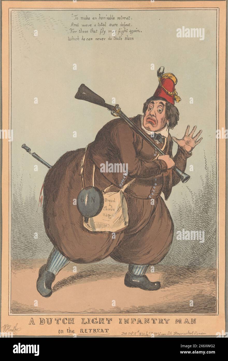 Niederländischer leichter Infanterie-Soldat auf dem Retreat, Ein niederländischer leichter Infanterie-Mann auf dem Retreat (Titel auf Objekt), Cartoon auf der niederländischen Infanterie. Ein schwer gebauter Soldat mit einem verängstigten Blick und einem Gewehr über der Schulter zieht sich zurück. Um die Schulter eine Tüte mit Brot und Käse, um die Taille eine Kantine mit Gin. An der Spitze ein vierzeiliger Strophe auf Englisch. Zeichentrickfilm nach dem Rückzug der niederländischen Armee im Oktober 1830 während der belgischen Revolte, Druckerei: William Heath (erwähnt auf dem Objekt), Herausgeber: Thomas McLean (erwähnt auf dem Objekt), Druckerei: England, Herausgeber: London, 5. Oktober 1830 Stockfoto