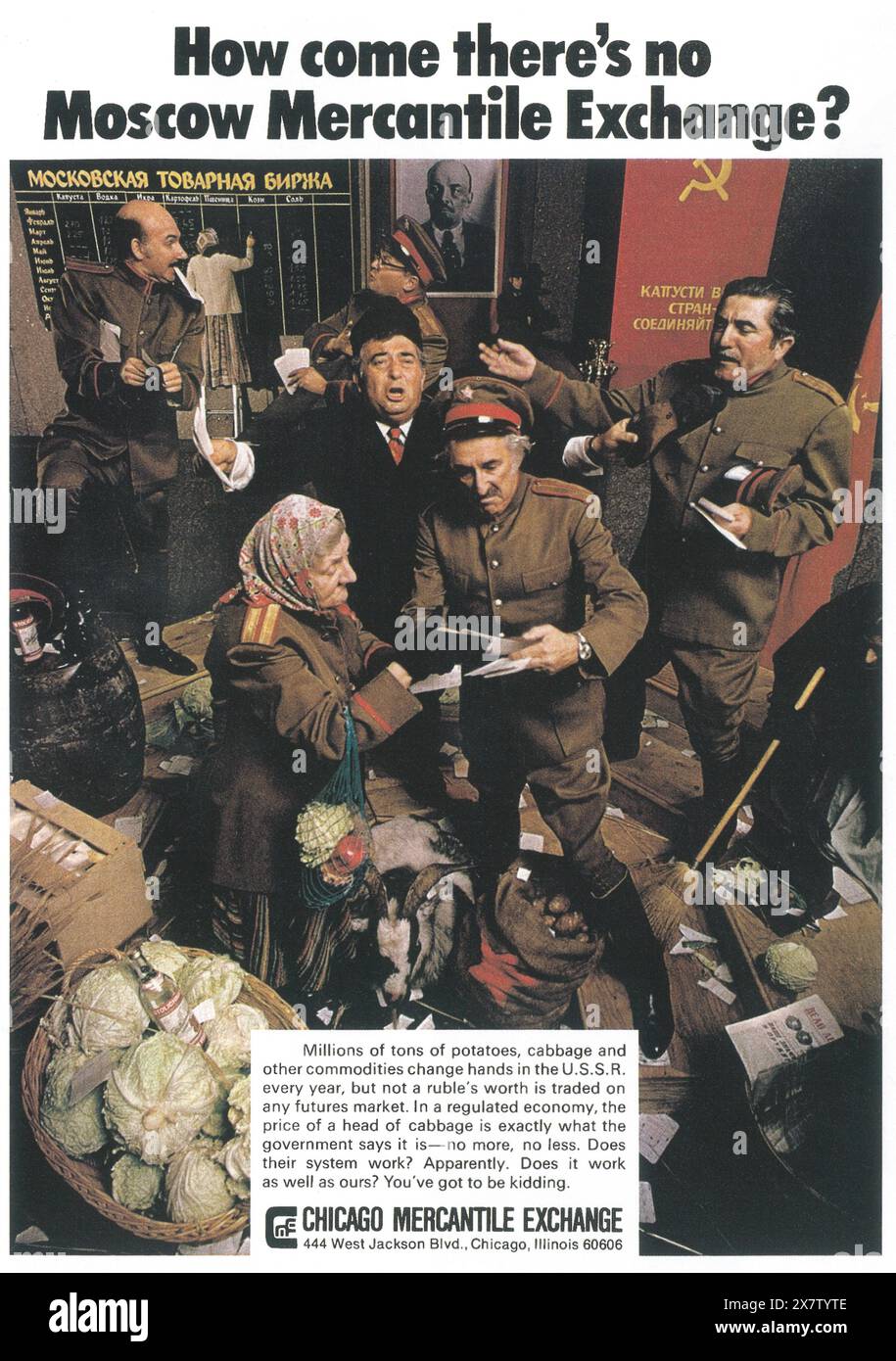 1974 Werbespot der Chicago Mercantile Exchange – „wie kommt es, dass es keine Moscow Mercantile Exchange gibt?“ -"Kartoffeln, Kohl und andere Waren wechseln die Hände" Stockfoto