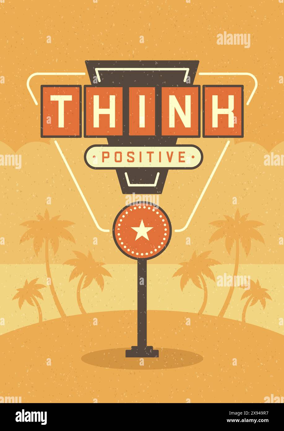 Retro-Schilder, Plakatgestaltung Mit Typografischem Angebot. Denken Sie Positiv. Amerikanischer Signage-Stil Vektor-Hintergrund. Angebotszeichen, Retro Quote Design, Angebot Stock Vektor