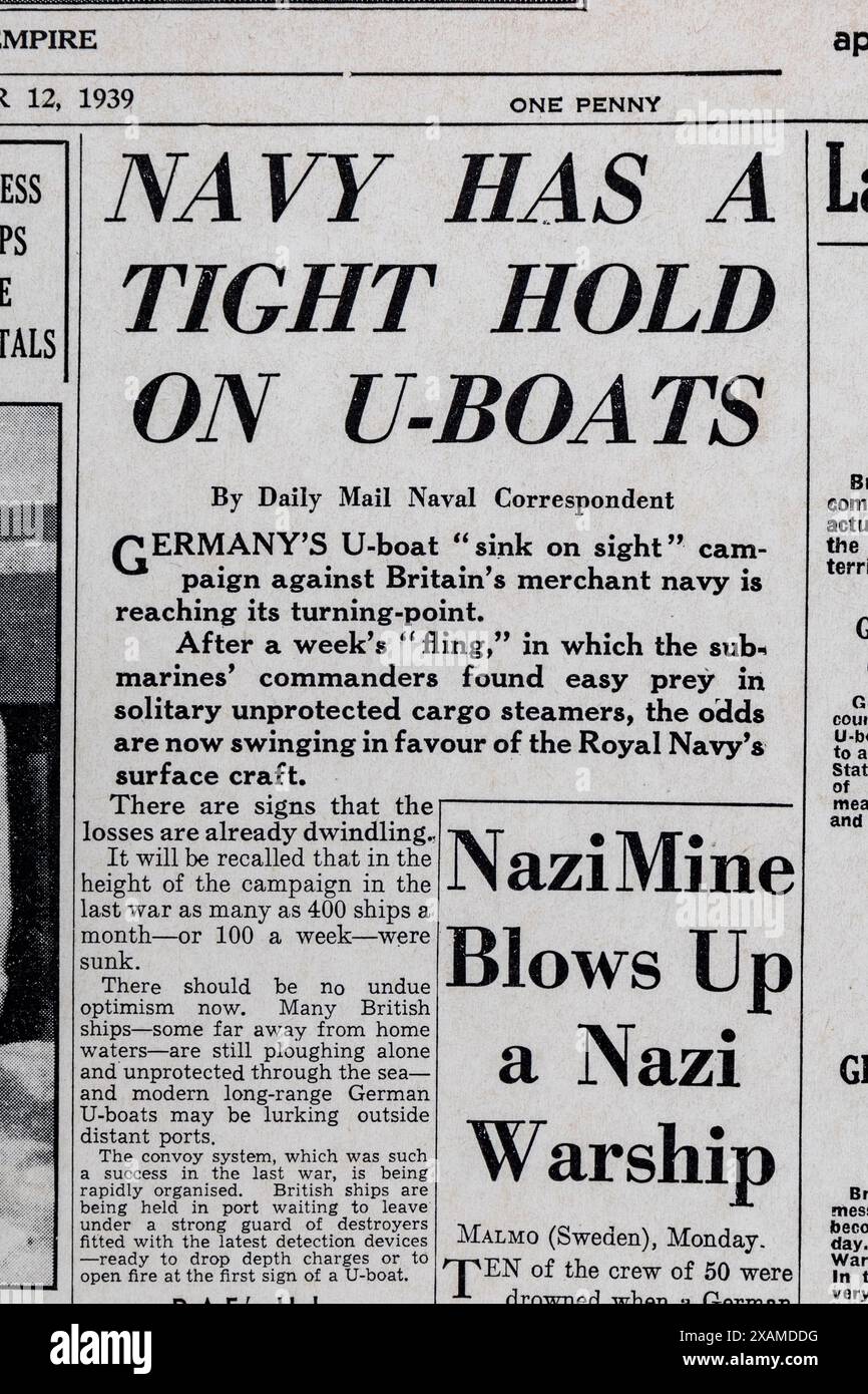 „Navy hat einen festen Halt auf U-Boats' Schlagzeile in der Daily Mail (Replica) 4. September 1939, über den Ausbruch des Zweiten Weltkriegs. Stockfoto